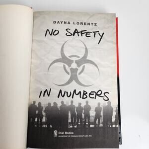 No Safety In Numbers by Dayna Lorentz (Young Adult Thriller) Hardcover Book